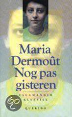 Nog pas gisteren / Salamander Klassiek / 19 9789021490199, Boeken, Verzenden, Gelezen, M. Dermout