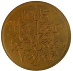 Nederland. Wilhelmina. Historical Medal WWII- Recovered