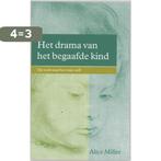 Het drama van het begaafde kind 9789026926631 Alice Miller, Verzenden, Gelezen, Alice Miller