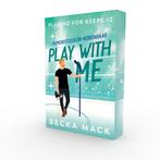 9789464406504 Playing for keeps 2 - Play with me, Boeken, Verzenden, Zo goed als nieuw, Becka Mack