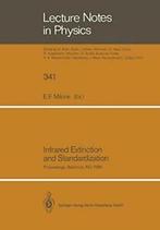 Infrared Extinction and Standardization: Procee. Milone, F.., Zo goed als nieuw, Verzenden, Milone, E. F.
