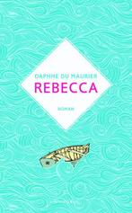 Rebecca 9789047203896 Daphne Du Maurier, Verzenden, Zo goed als nieuw, Daphne Du Maurier
