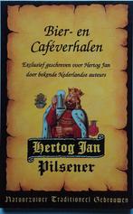 Bier- en Caféverhalen Hertog Jan Pilsener boekje Hertog Jan, Boeken, Verzenden, Gelezen, Hertog Jan