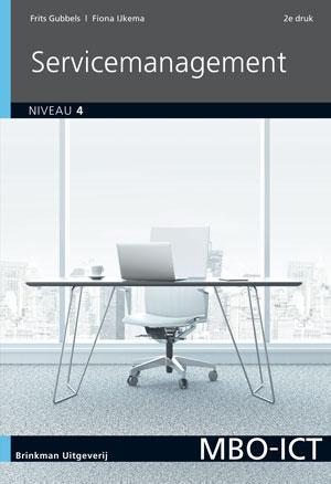 MBO ICT   Servicemanagement MBO ICT Niveau 4 9789057523540, Boeken, Economie, Management en Marketing, Zo goed als nieuw, Verzenden