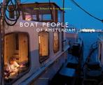 Boat people of Amsterdam | 9789047705833 | Jowi Schmitz ;, Zo goed als nieuw, Jowi Schmitz ; Friso Spoelstra