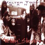 cd - Walter Trout Band - Tellin Stories, Verzenden, Nieuw in verpakking