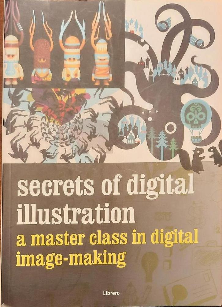 Secrets of digital illustration 9789057648328 L. Zeegen, Boeken, Taal | Engels, Gelezen, Verzenden