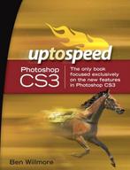 Adobe Photoshop CS3:Up to Speed 9780321514295 Willmore Ben, Boeken, Verzenden, Gelezen, Willmore Ben