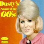 cd - Dusty Springfield - Dustys Sounds Of The 60s, Verzenden, Zo goed als nieuw