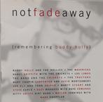 Various - Not Fade Away {Remembering Buddy Holly}, Cd's en Dvd's, Ophalen of Verzenden, Gebruikt