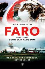 Faro 30 jaar later 9789089750310 Rob van Olm, Verzenden, Zo goed als nieuw, Rob van Olm