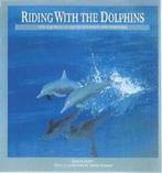 Riding with the Dolphins by Erich Hoyt (Paperback), Gelezen, Verzenden, Erich Hoyt