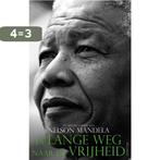 De lange weg naar de vrijheid 9789045035581 Nelson Mandela, Boeken, Verzenden, Gelezen, Nelson Mandela