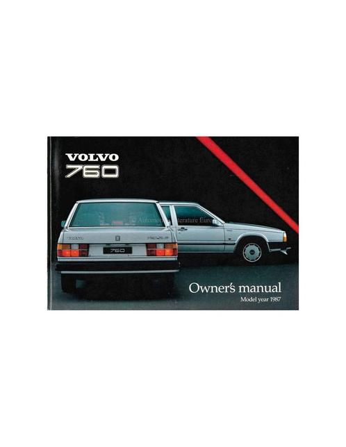 1987 VOLVO 760 INSTRUCTIEBOEKJE ENGELS, Auto diversen, Handleidingen en Instructieboekjes