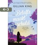 Belofte maakt schuld 9789402712247 Gillian King, Boeken, Verzenden, Gelezen, Gillian King