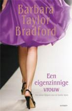 Een eigenzinnige vrouw 9789021803999 Barbara Taylor Bradford, Boeken, Verzenden, Gelezen, Barbara Taylor Bradford