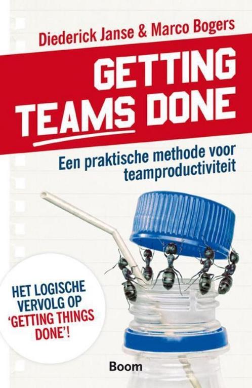 Getting Teams Done - Diederick Janse, Marco Bogers - 9789462, Boeken, Studieboeken en Cursussen, Verzenden