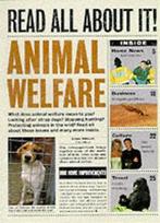 Read all about it: Animal welfare by Adam Hibbert (Hardback), Gelezen, Adam Hibbert, Verzenden