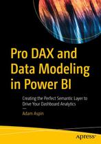 9781484289945 Pro DAX and Data Modeling in Power BI, Boeken, Verzenden, Nieuw, Adam Aspin