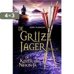 De keizer van Nihon-Ja / De Grijze Jager / 10 9789025748180, Verzenden, Gelezen, John Flanagan