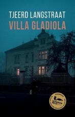 9789082667912 Villa Gladiola | Tweedehands, Boeken, Tjeerd Langstraat, Zo goed als nieuw, Verzenden