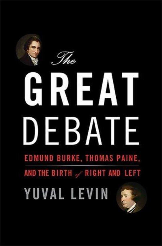The Great Debate 9780465050970 Yuval Levin, Boeken, Taal | Engels, Zo goed als nieuw, Verzenden