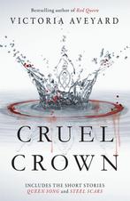 Cruel Crown / Red Queen 9781409165330 Victoria Aveyard, Boeken, Verzenden, Gelezen, Victoria Aveyard