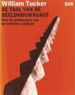 Taal Van De Beeldhouwkunst 9789061686378 W. Tucker, Verzenden, Gelezen, W. Tucker