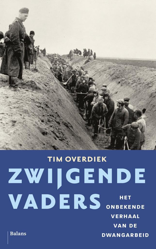 Zwijgende vaders (9789463823395, Tim Overdiek), Boeken, Geschiedenis | Wereld, Nieuw, Verzenden