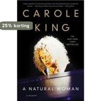 A Natural Woman 9781455512621 Carole King, Verzenden, Gelezen, Carole King
