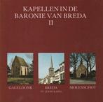 Kapellen in de baronie van breda 2 9789064160233 Brekelmans, Gelezen, Brekelmans, Verzenden