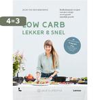 Low carb, lekker en snel 9789401483179, Verzenden, Zo goed als nieuw, Julie van den Kerchove