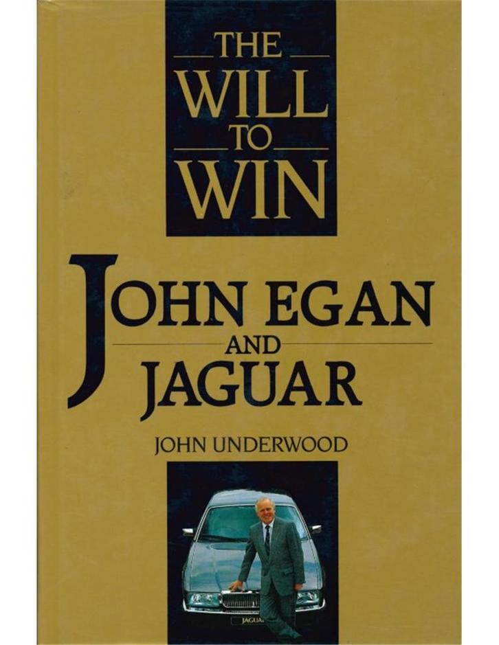 THE WILL TO WIN, JOHN EGAN AND JAGUAR, Boeken, Auto's | Boeken