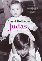 9789400513501 De Holleeder trilogie 1 -   Judas, Boeken, Verzenden, Zo goed als nieuw, Astrid Holleeder