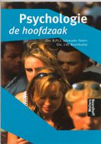 De hoofdzaak Psychologie 9789001109035, Boeken, Zo goed als nieuw