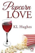Popcorn Love 9783955332655 Kl Hughes, Verzenden, Gelezen, Kl Hughes