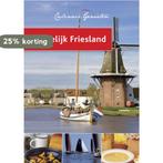 Smakelijk Friesland / Culinair genieten 9789054267867, Boeken, Verzenden, Gelezen