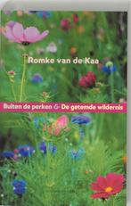 Buiten de perken & De getemde wildernis 9789025416294, Verzenden, Zo goed als nieuw, R. van de Kaa