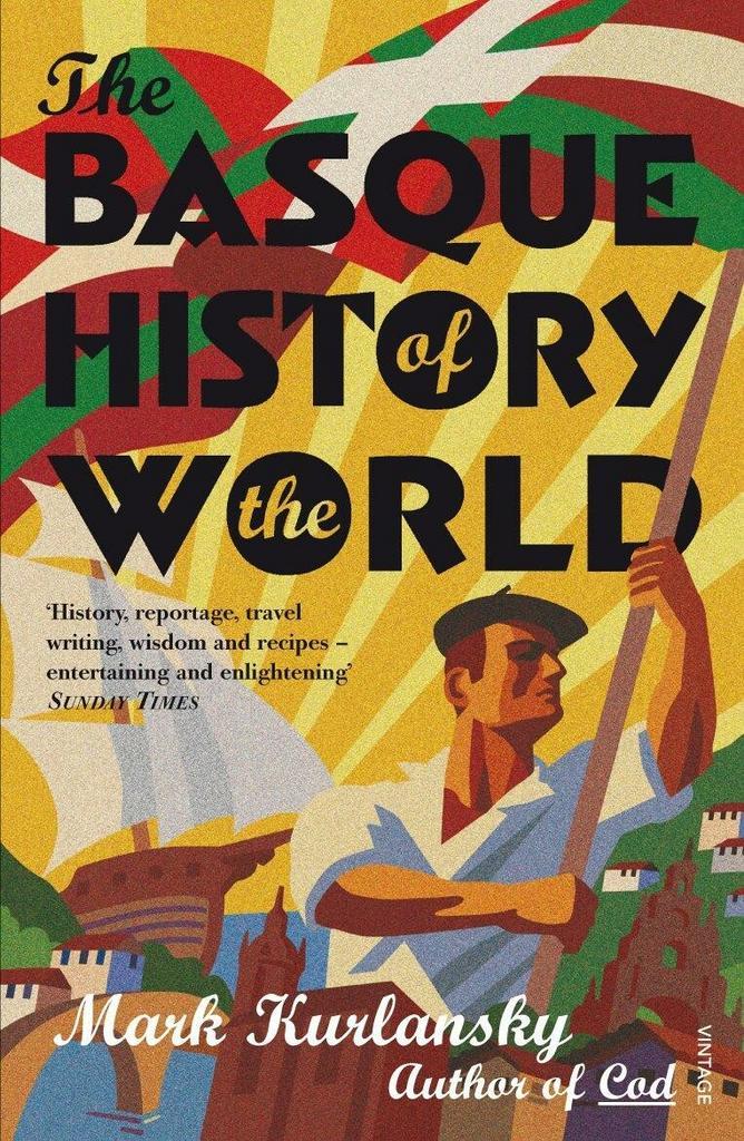The Basque History of the World 9780099284130 Mark Kurlansky, Boeken, Taal | Engels, Zo goed als nieuw, Verzenden