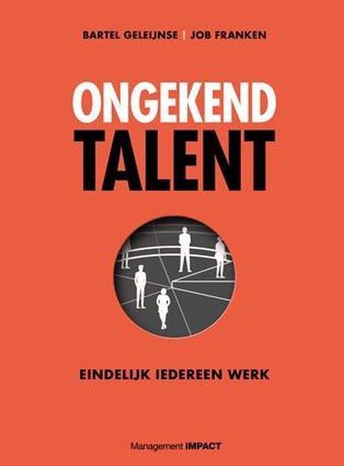 Boek Ongekend talent 9789462763043, Boeken, Economie, Management en Marketing, Zo goed als nieuw, Verzenden