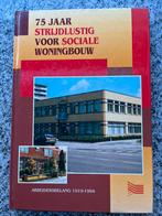 75 jaar Strijdlustig voor sociale woningbouw (Rijswijk), Boeken, Geschiedenis | Stad en Regio, Verzenden, H. Geertsen, E. Masselink en J. Groenhuizen)