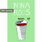 Neem op 9789061699989 Nina Roos, Verzenden, Zo goed als nieuw, Nina Roos