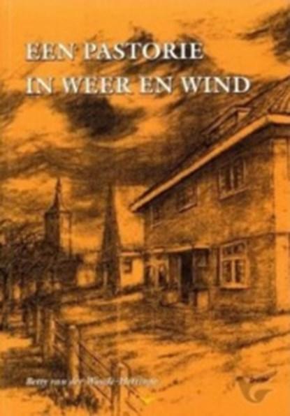 Een pastorie in weer en wind | 9789090233291 | Bettie van, Boeken, Literatuur, Zo goed als nieuw