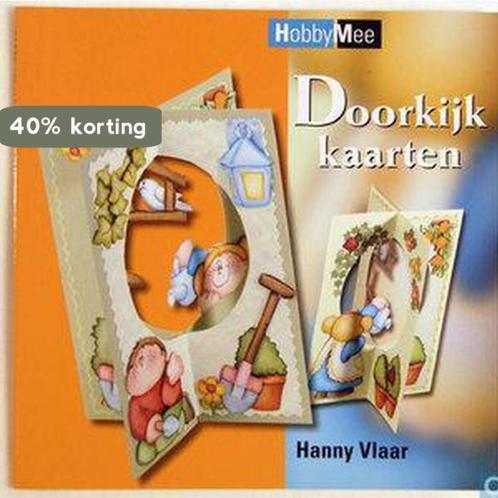Doorkijkkaarten 9789058770714 Hanny Vlaar, Boeken, Hobby en Vrije tijd, Zo goed als nieuw, Verzenden