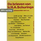 De brieven van Ir. H.A. Schuringa ...en de antwoorden van, Boeken, Verzenden, Gelezen, H.A. Schuringa