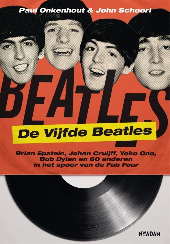 De vijfde Beatles 9789046827741 Paul Onkenhout, Boeken, Muziek, Gelezen, Verzenden