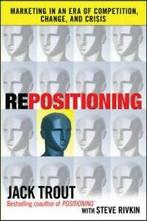 Repositioning: marketing in an era of competition, change,, Verzenden, Gelezen, Jack Trout, Steve Rivkin