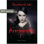 Vooravond van Armageddon / Kronieken van de nieuwe tijd / 2, Boeken, Verzenden, Gelezen, Rianne Lampers