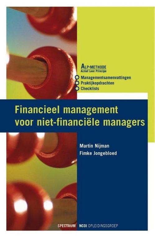 9789049106966 Financieel management voor de niet financie..., Boeken, Schoolboeken, Zo goed als nieuw, Verzenden