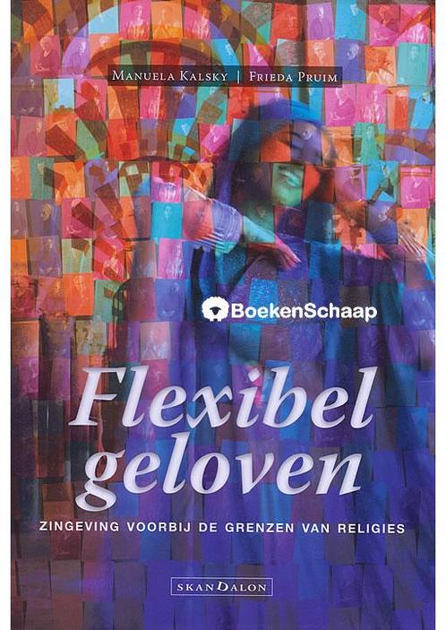 Flexibel geloven Frieda Pruim, Manuela Kalsky, Boeken, Godsdienst en Theologie, Verzenden